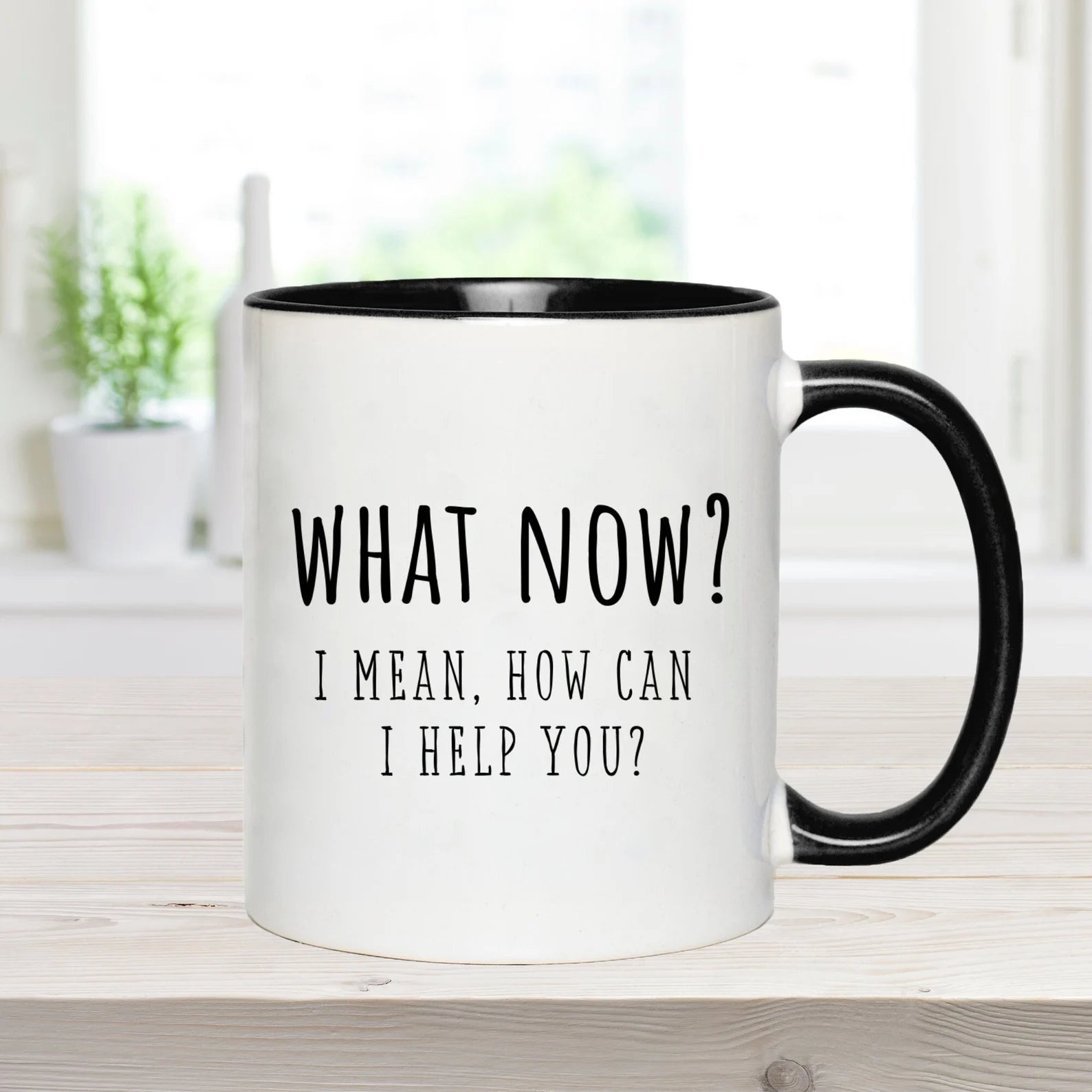 What Now.. Mug