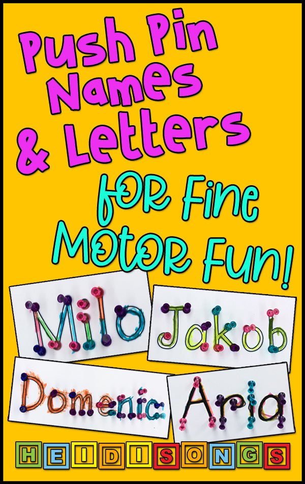 Push Pin Names And Letters For Fine Motor Fun Heidi Songs