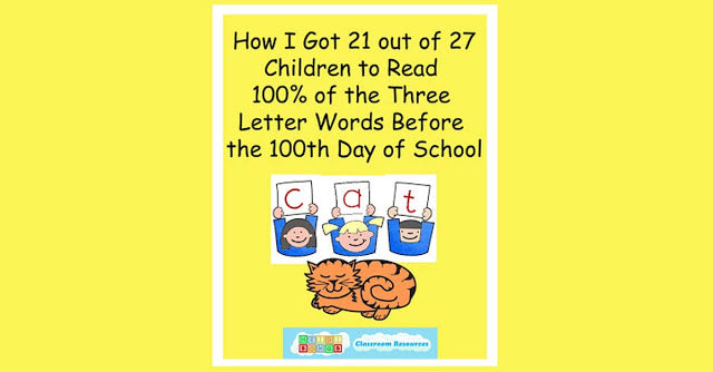 How I Got 21 Out of 27 Kids to Master 100% of their CVC Words in Kindergarten 