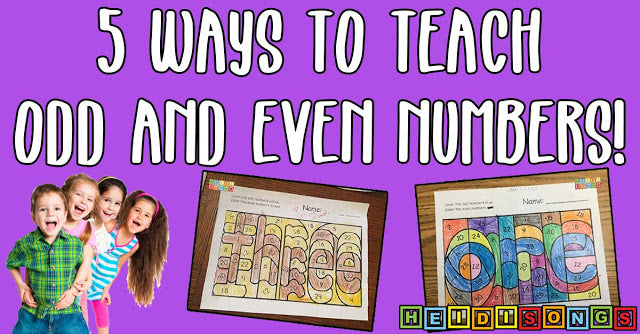 5 Ways to Teach Odd and Even Numbers