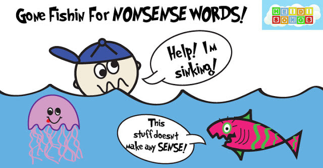 Gone Fishin’ for Nonsense Words!