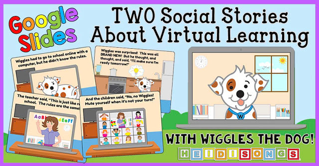 Two New Social Stories About Virtual Learning - With WIGGLES!