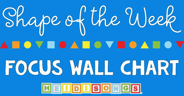  Shape of the Week Focus Wall Chart!