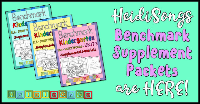 HeidiSongs Benchmark Supplement Packets are HERE!