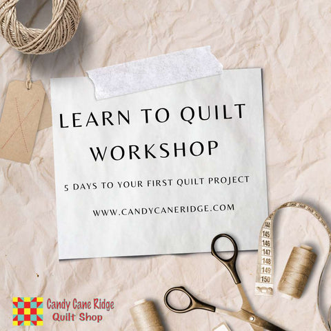 Learn to Quilt Workshop
