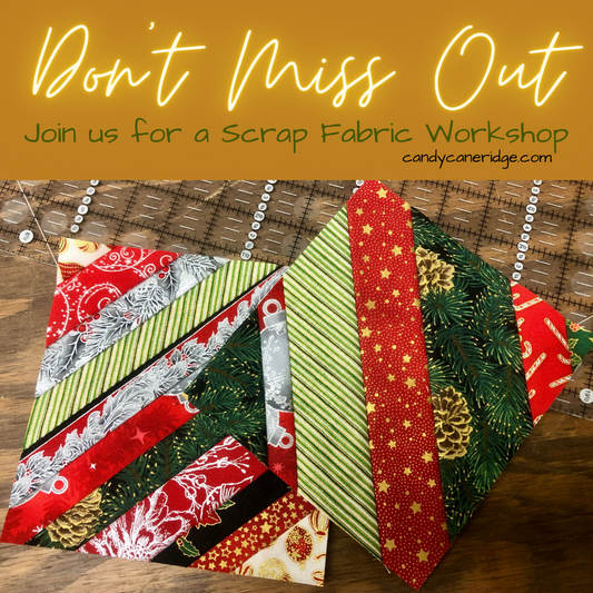 Scrap Fabric Delight Quilt Block Class – Candy Cane Ridge