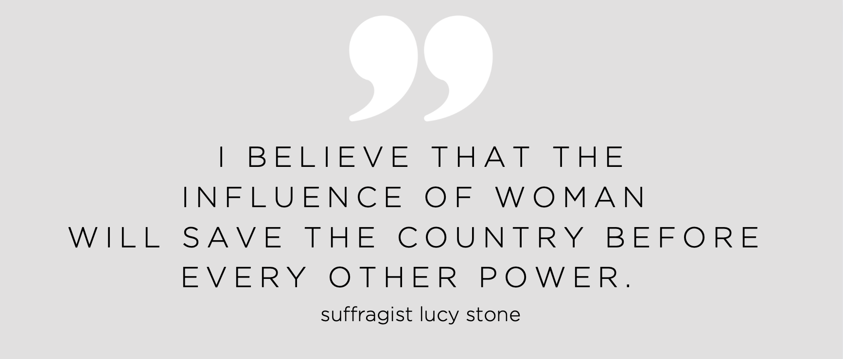 Lucy Stone quote 