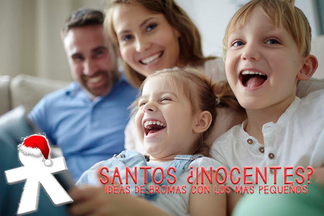 día santos inocentes con los más pequeños ideas de bromas y juegos blog mimuselina