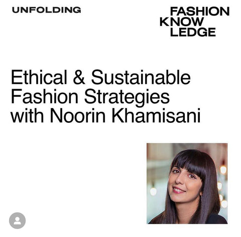 Noorin Khamisani x Fashion Knowledge Podcast