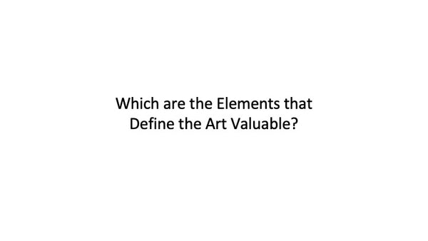 Elements that define art valuable, MatchArt 2024