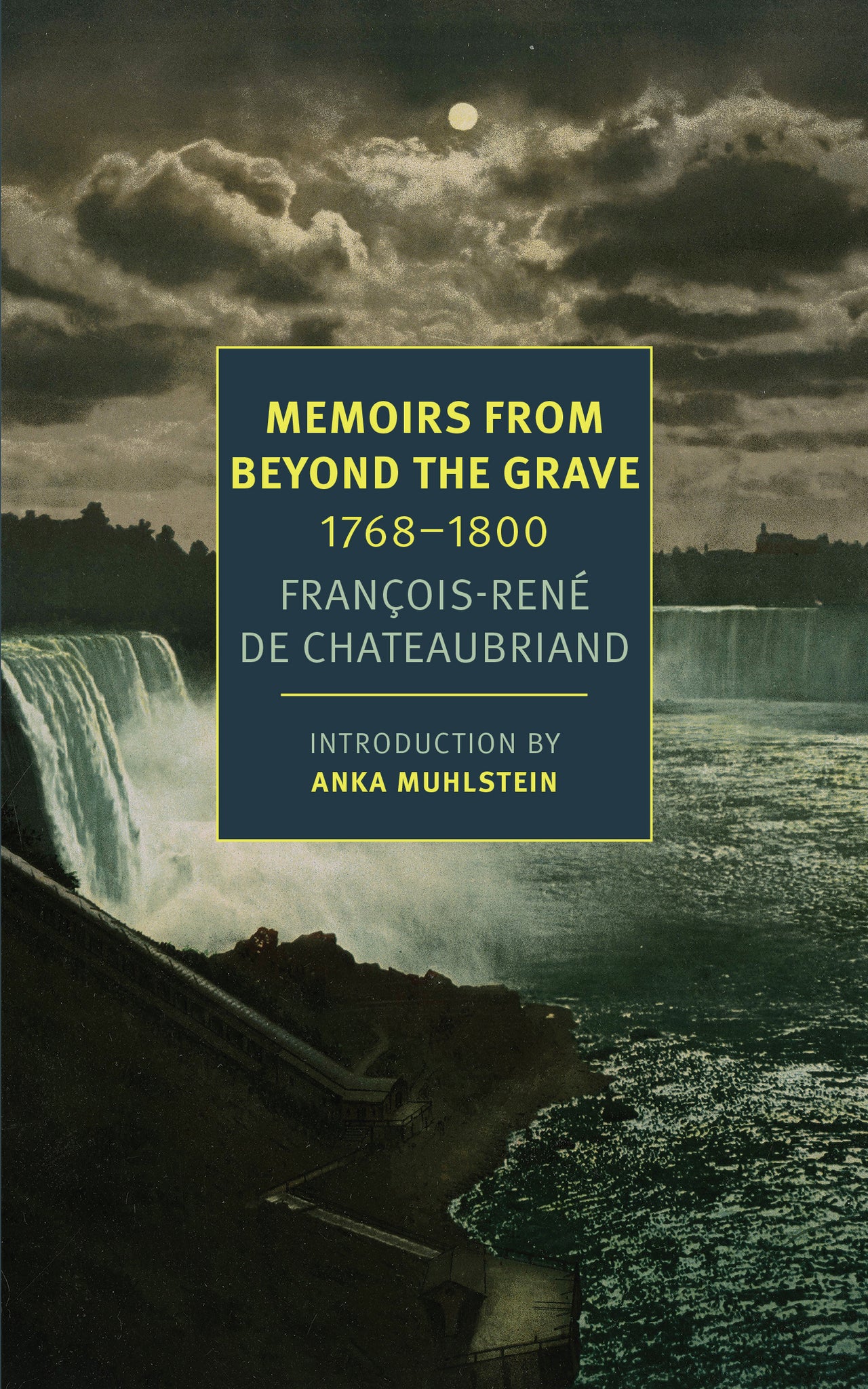 françois rené de chateaubriand memoirs from beyond the grave