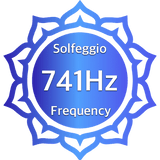 Solfeggio Healing Frequency 741Hz