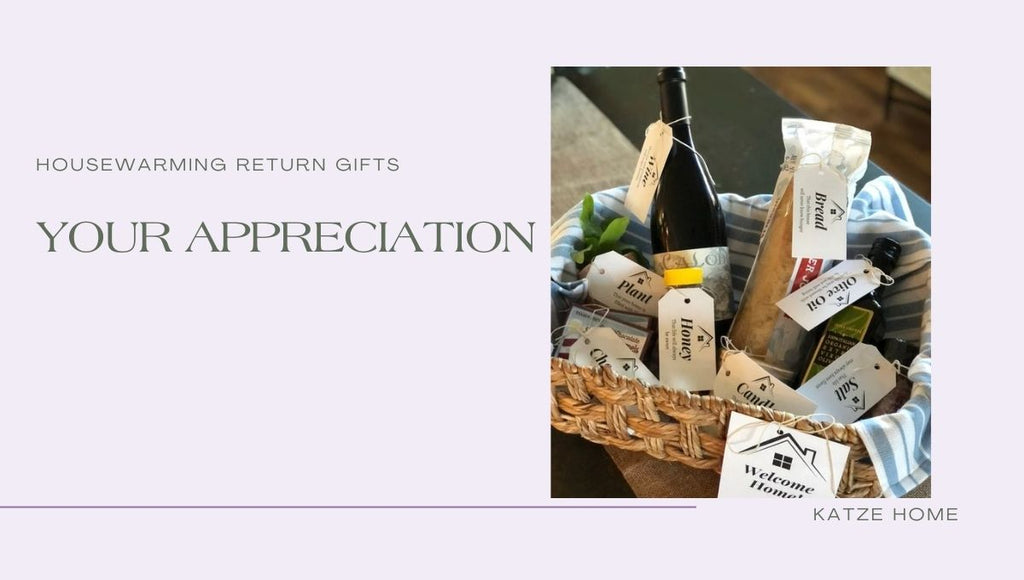 Housewarming Return Gifts - Your Appreciation