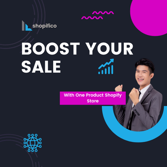 Boost Sales With One Product Shopify Store
