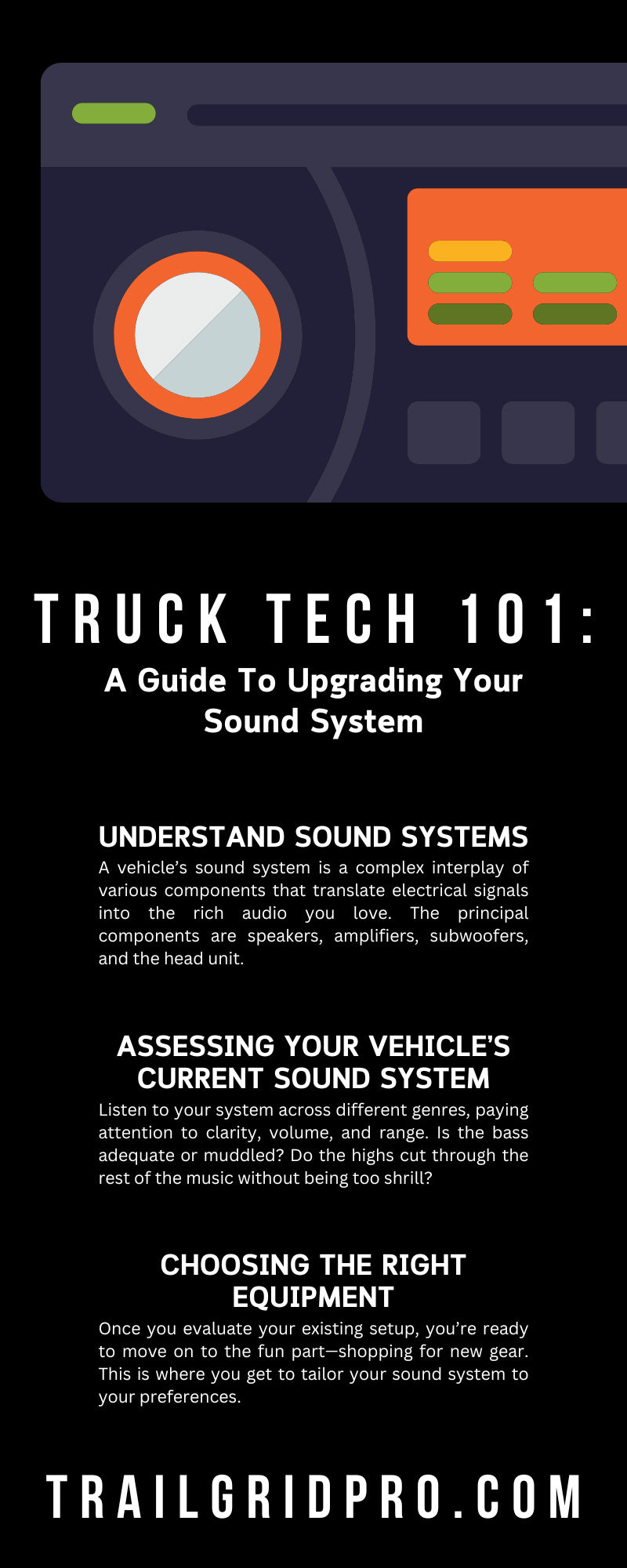 Truck Tech 101: A Guide To Upgrading Your Sound System