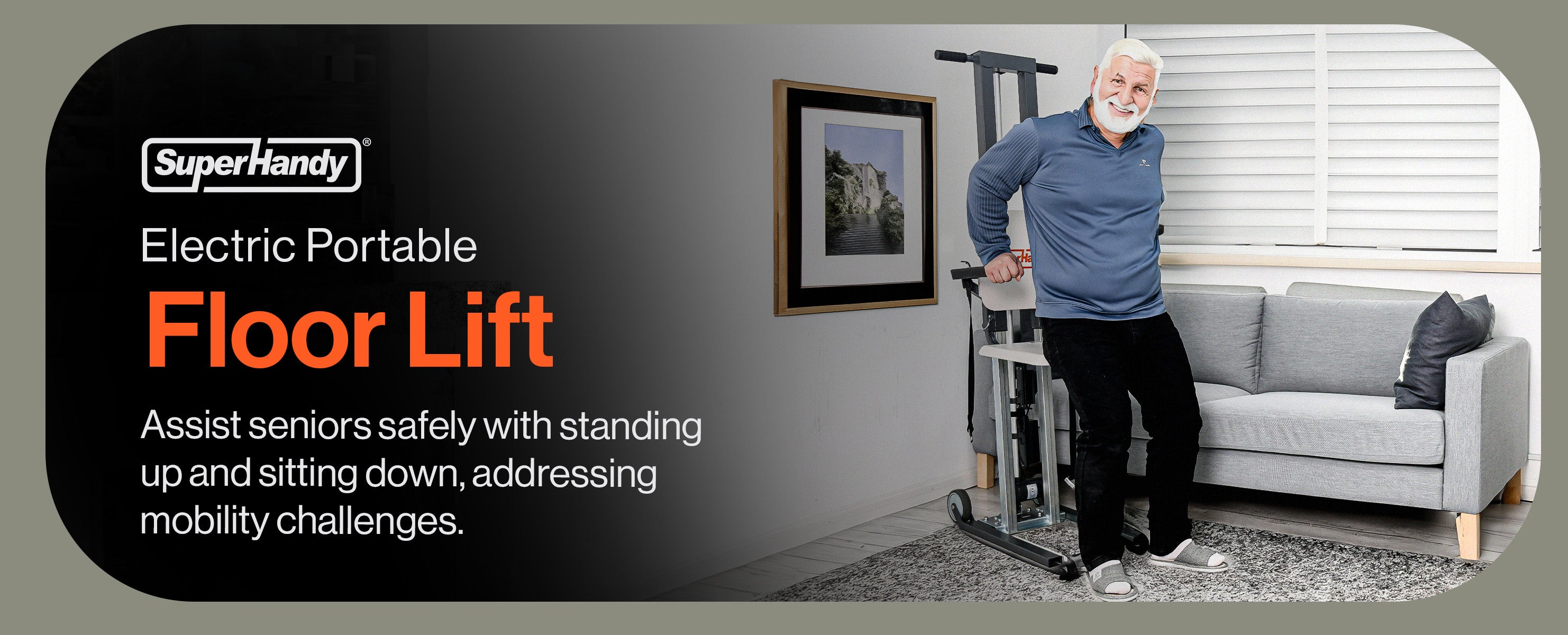 An elderly man stands next to an electric lift near a couch. The text reads: SuperHandy GoRise FS - Assist seniors safely in standing and sitting with the Bariatric Electric Floor to Standing Lift, supporting up to 500 lbs.