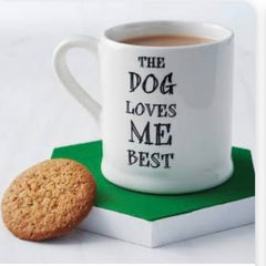 Dog loves me best Mug