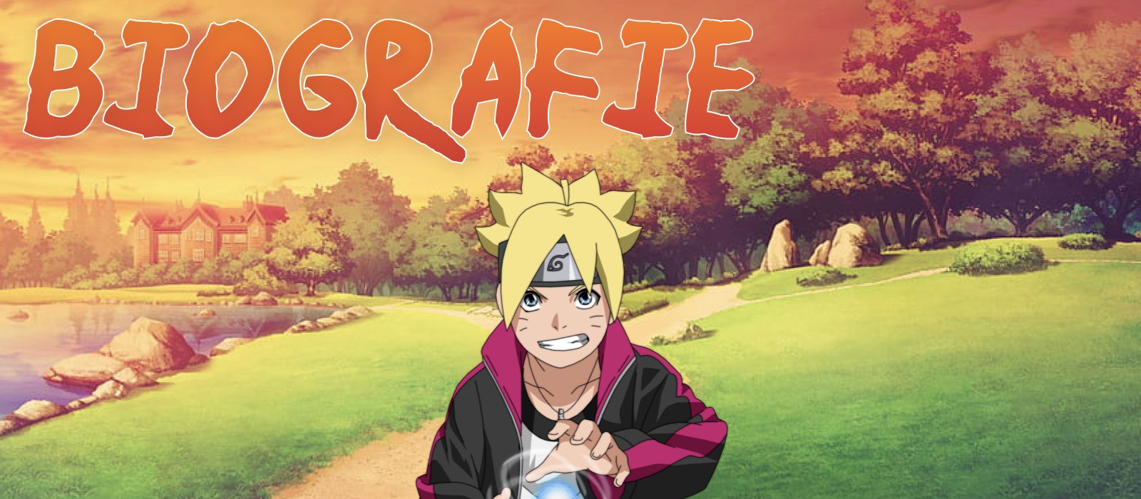 ‎Boruto Uzumaki biografie