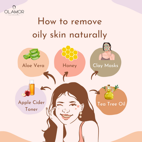 How to remove oily skin naturally
