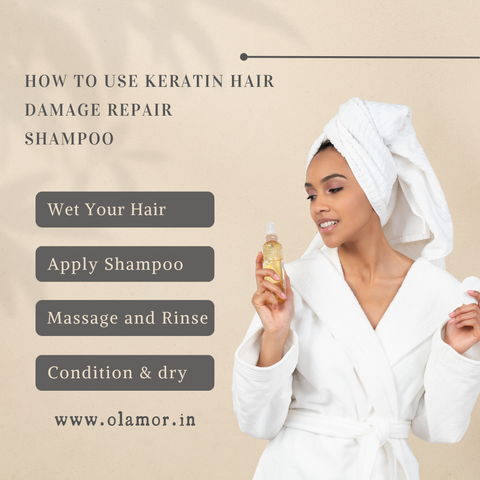 How to use Keratin Hair Damage Repair Shampoo