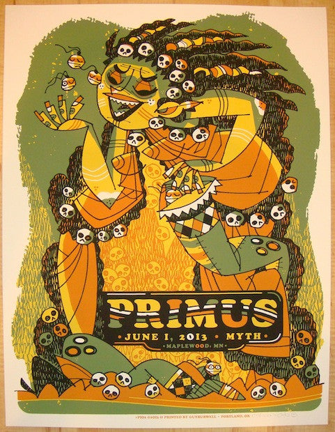 2013 Primus - St. Paul Silkscreen Concert Poster by Guy Burwell | JoJo ...