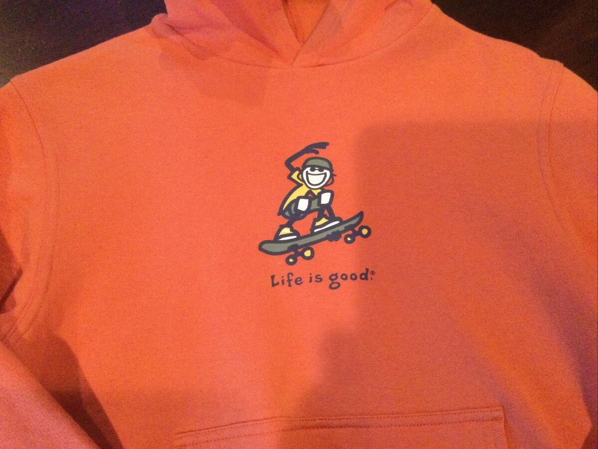 Life Is Good Orange Sweatshirt?