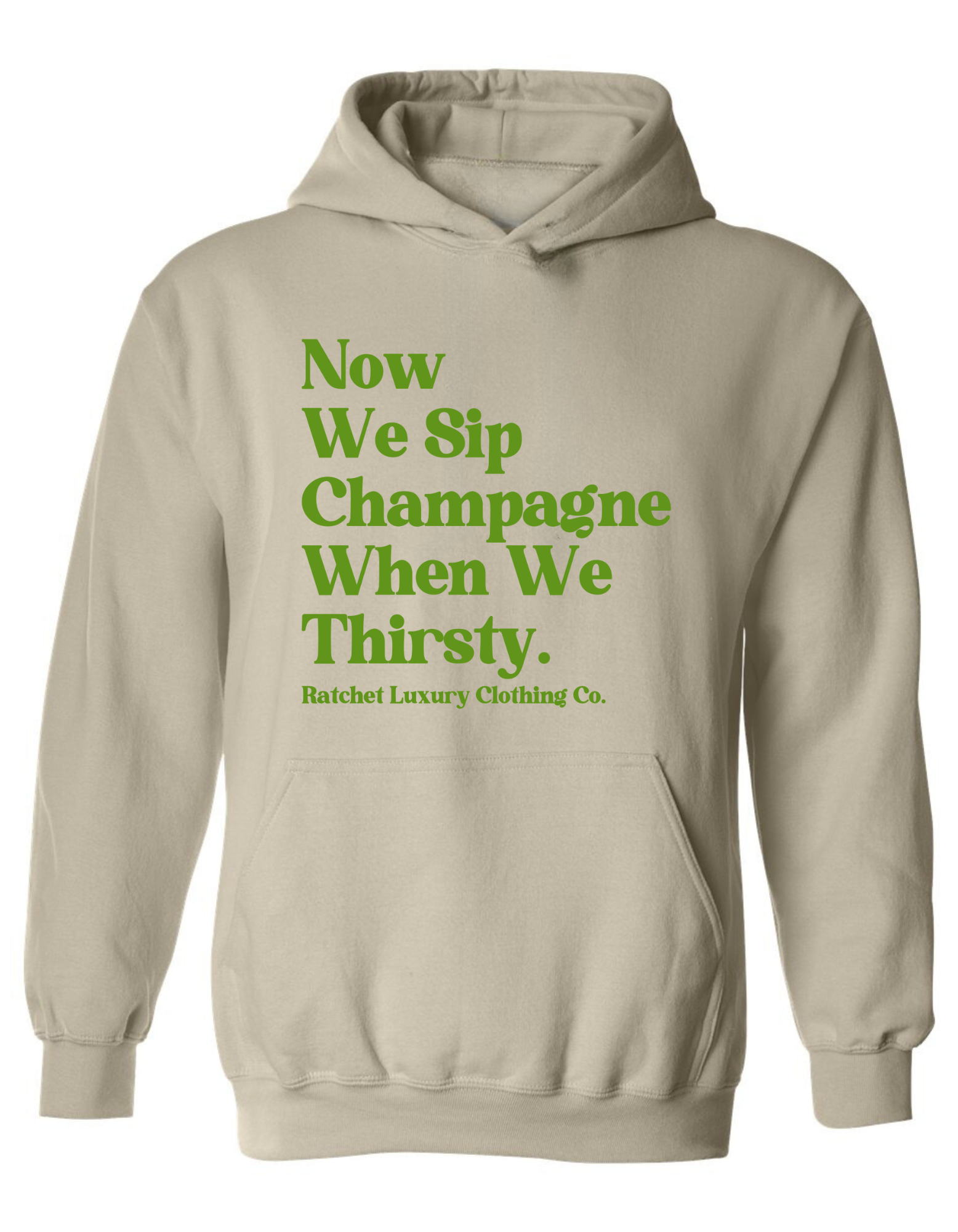 Stay Stylish With The 'Now We Sip Champagne When We Thirsty' Sweatshirt