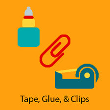 Tape, Glue, & Clips