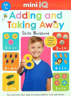Adding and Taking Away Skills Workbook (Mini IQ, Age 5+) - Novel Tea Book Shop