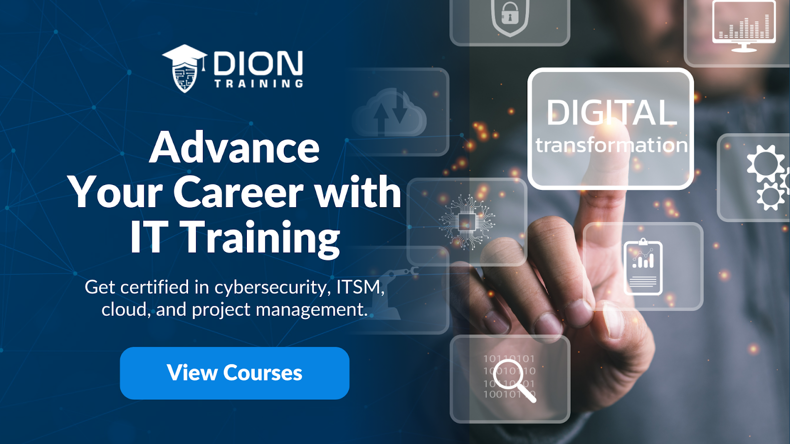 Advance your IT career with courses from Dion Training.