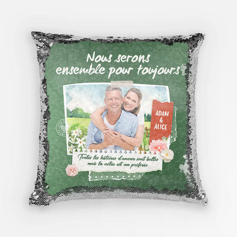 Idée cadeau symbolique couple avec Coussin Sequin On Va Être Ensemble Pour Toujours Personnalisé