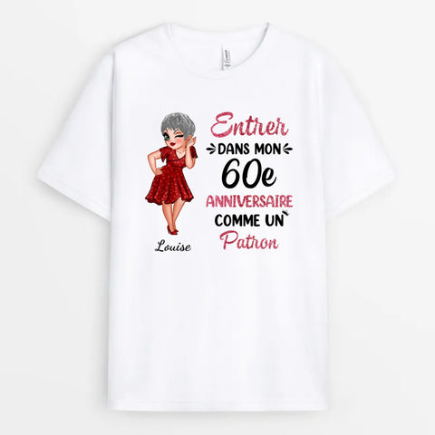 Idée cadeau 60 ans maman T-shirt Entrer Dans Mon 60eme Anniversaire Comme Un Patron Personnalisé
