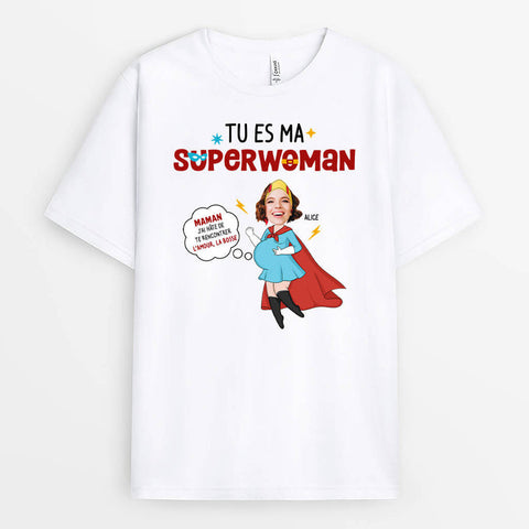 Idée cadeau nounou fait main T-Shirt Tu Es Ma Superwoman Personnalisé