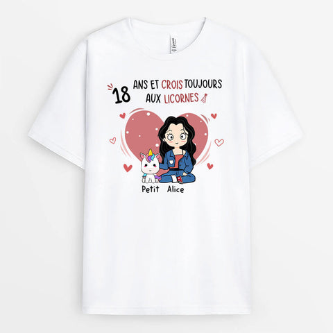 Idée cadeau remerciement T-Shirt 18 Ans Et Crois Toujours Aux Licornes Personnalisé