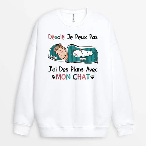 Sweatshirt J'ai Des Plans Avec Mon Chat Personnalisé