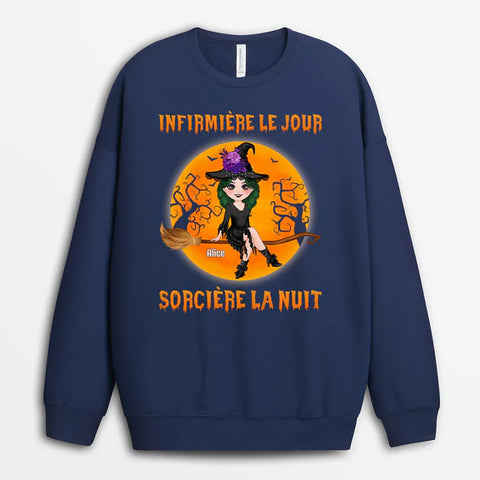 Sweatshirt Infirmière Le Jour Sorcière La Nuit Personnalisé