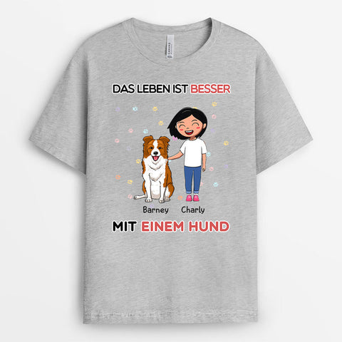 Personalisiertes Das Leben Ist Besser Mit Einem Hund T-Shirt Lustiges Geschenk für Freundin