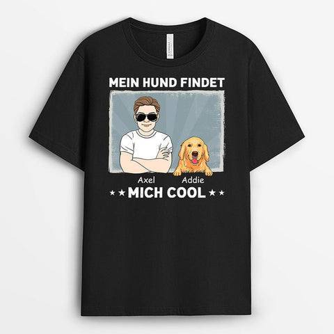 Personalisiertes Mein Hund Findet Mich Cool T-Shirt T Shirt zum 18 Geburtstag[product]