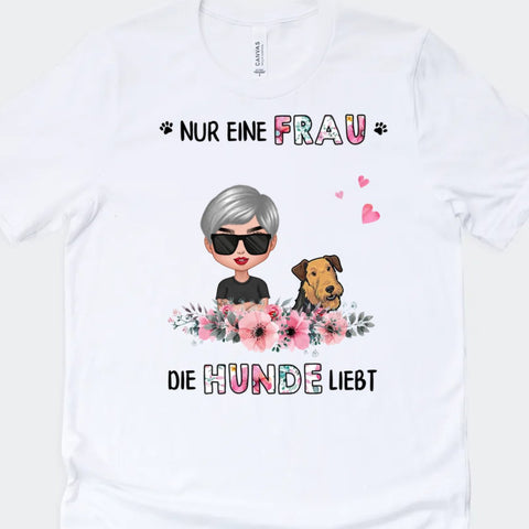 Personalisiertes Nur Eine Frau Die Hund Liebt T-Shirt Geschenk zum 70 Geburtstag Oma[product]