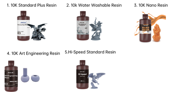 10k standard resin, 10k water washable resin, 10k art engineering resin, Hi-speed standard resin, Nano resin