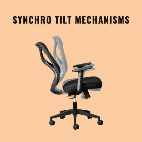 Synchro Tilt Mechanisms in an Office Chair Explained - No More Pain  Ergonomics