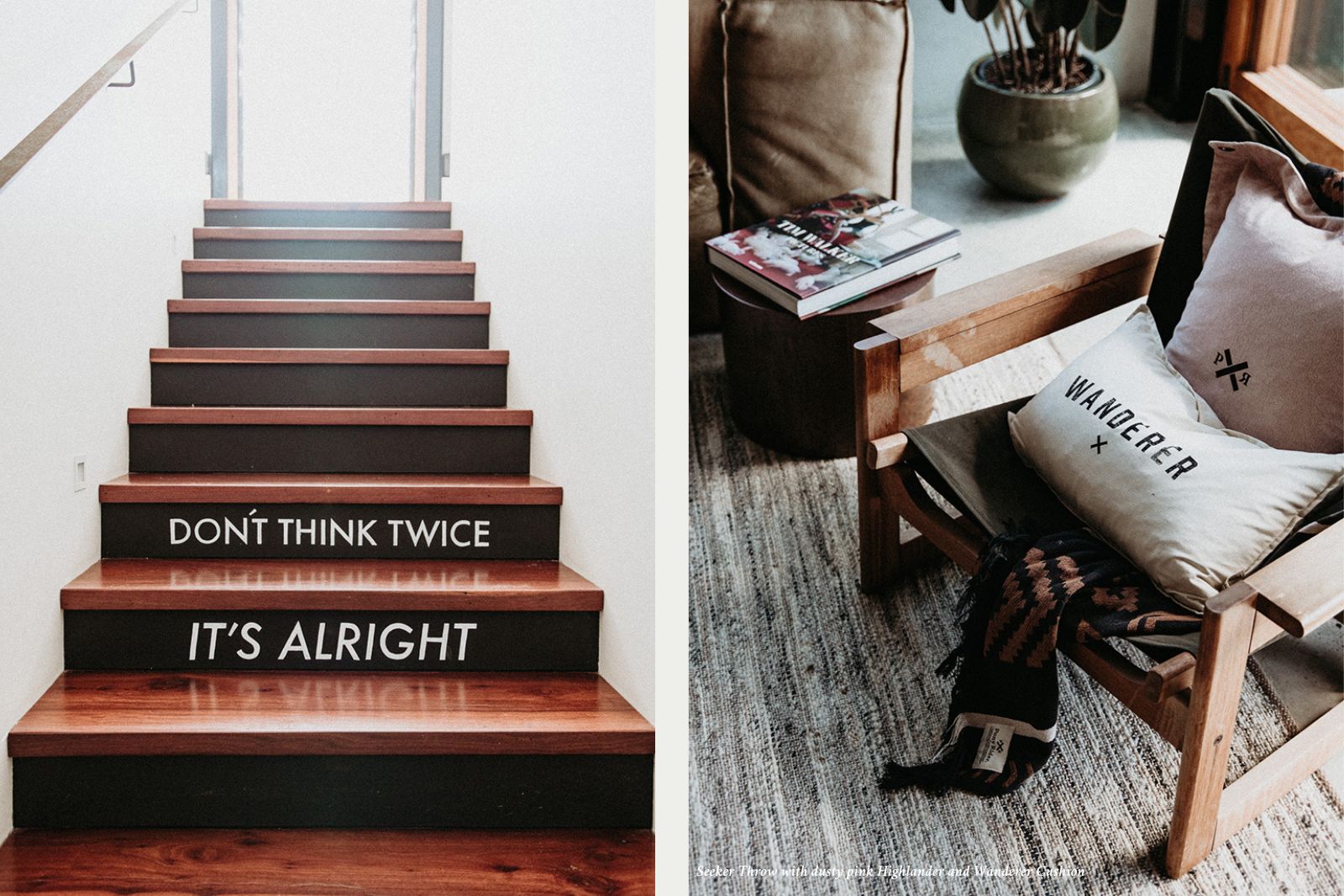 stairs with writing and cushions with captions