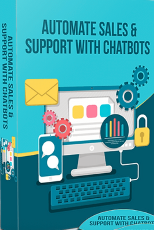 Automate Sales & Support With Chatbots (PLR E-Tracks)