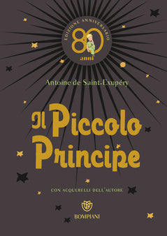 Il Piccolo Principe (edizione lusso), Antoine de Saint-Exupéry