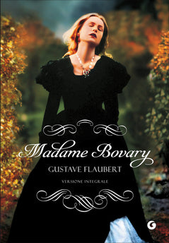 Madame Bovary, Gustave Flaubert