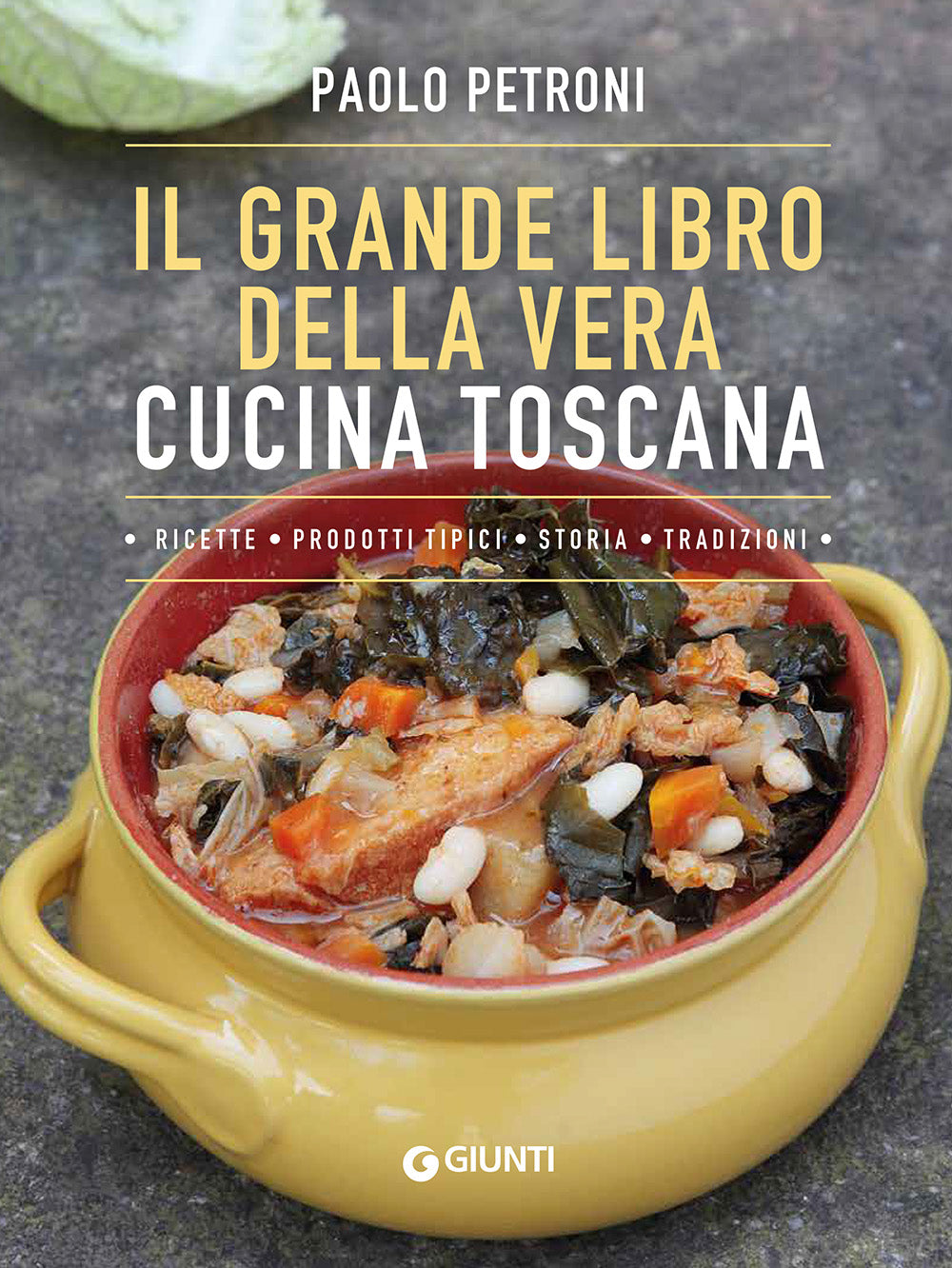 Il libro della grande cucina senese - toscanalibri - Il portale della  cultura toscana