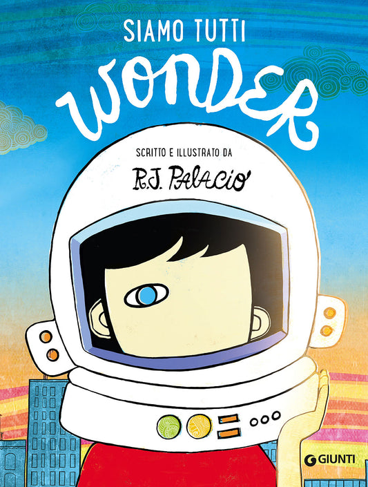 Il libro di Julian. A Wonder Story, R. J. Palacio