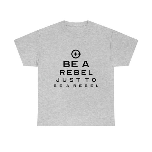 Be A Rebel Logo Tee