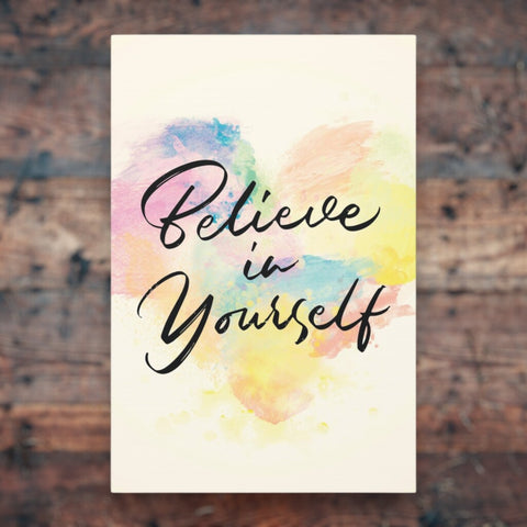 believe in yourself canvas print