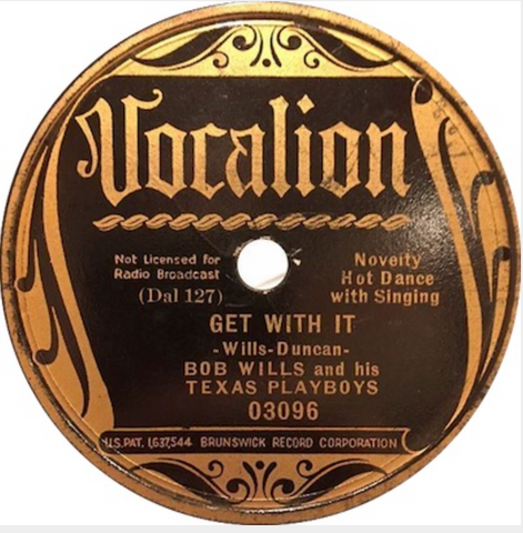 Bob Wills 78 RPM Record Vocallion 03096